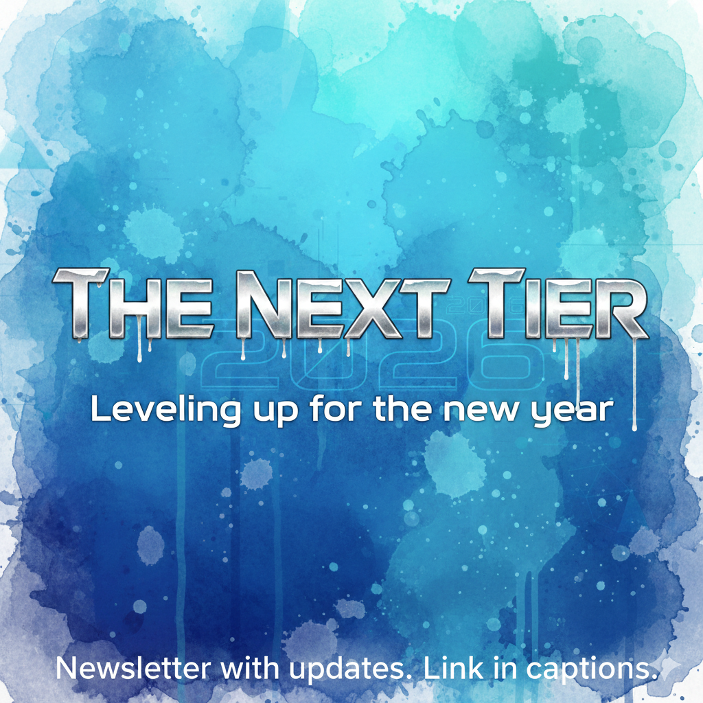 The Next Tier: Leveling up for the new year